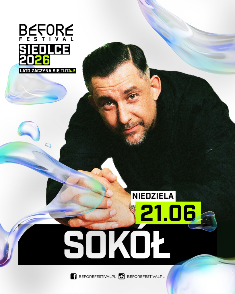 SOKÓŁ - BEFORE FESTIVAL 2026 - SIEDLCE - LINEUP KONCERT