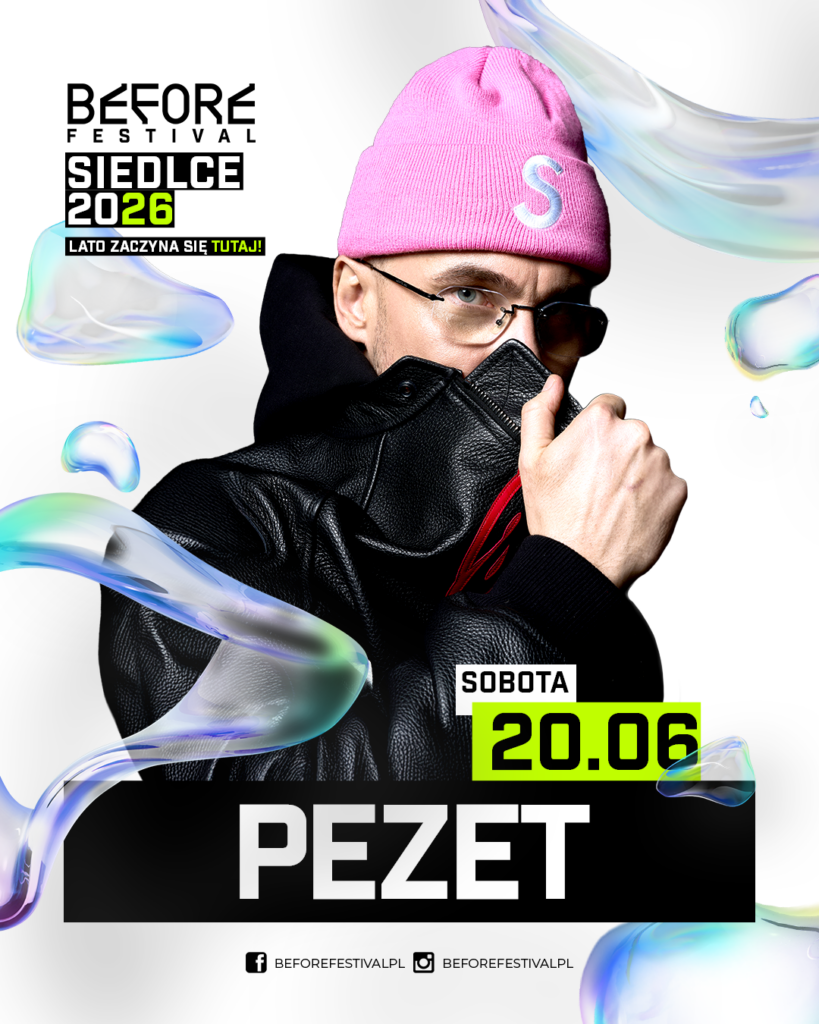 PEZET - BEFORE FESTIVAL 2026 - SIEDLCE - LINEUP KONCERT